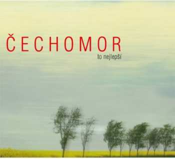 Album Čechomor: To Nejlepší