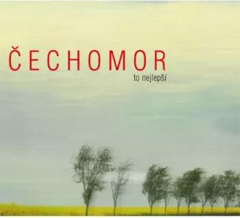 Album Čechomor: To Nejlepší