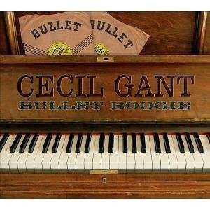 Album Cecil Gant: Bullet Boogie