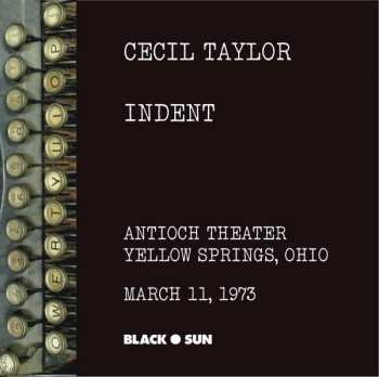 CD Cecil Taylor: Indent 325748