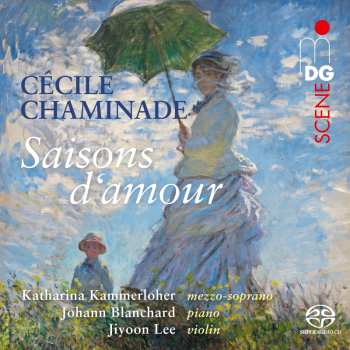 Cecile Chaminade: Lieder "saisons D'amour"