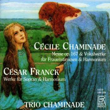 Album Cecile Chaminade: Messe F.2 Stimmen & Harmonium Op.167