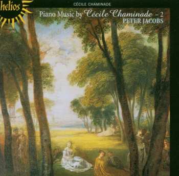 CD Cecile Chaminade: Piano Music - 2 181331