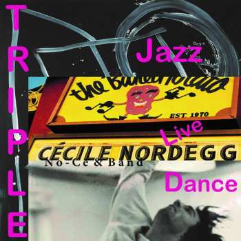 Album Cécile Nordegg: Triple