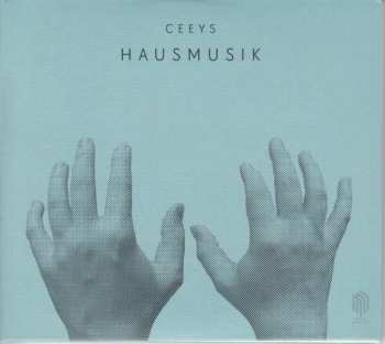 CD Ceeys: Hausmusik 278540