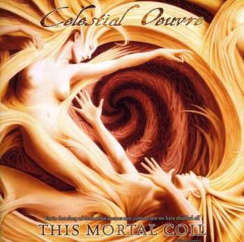 Album Celestial Oeuvre: This Mortal Coil