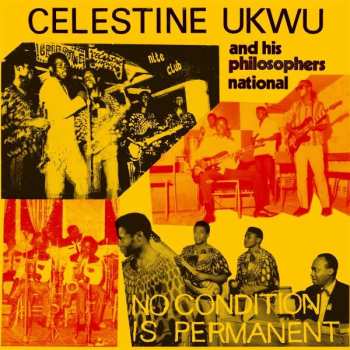 Album Celestine Ukwu: No Condition Is Permanent