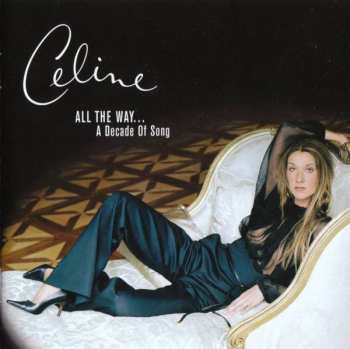 CD Céline Dion: All The Way... A Decade Of Song 1731