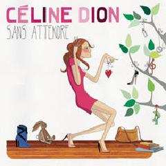 Album Céline Dion: Sans Attendre