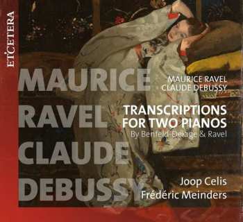 Celis/meinders: Joop Celis & Frederic Meinders - Trancriptions For Two Pianos