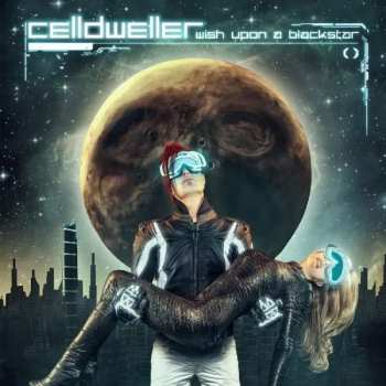 Celldweller: Wish Upon A Blackstar