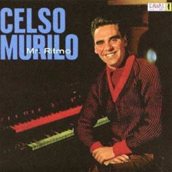 Album Celso Murilo E Seu Conjunto: Celso Murilo (Mr. Ritmo)