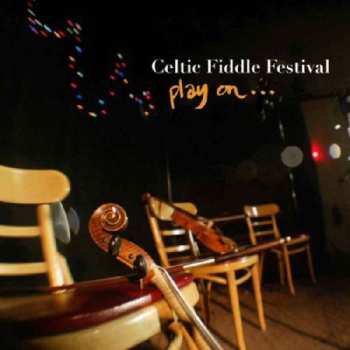 CD Celtic Fiddle Festival: Play on... 439652