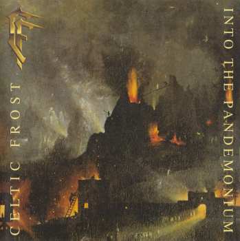 CD Celtic Frost: Into The Pandemonium 396958