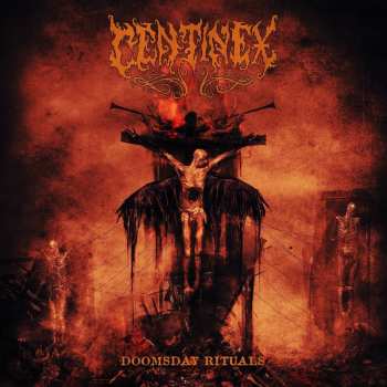 Album Centinex: Doomsday Rituals