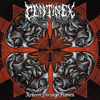 Album Centinex: Reborn Through Flames