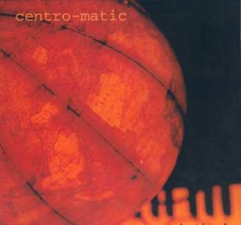 Album Centro-Matic: Navigational