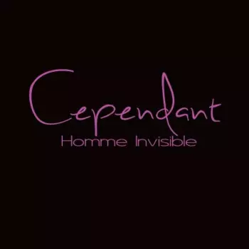 Cependant: Homme Invisible
