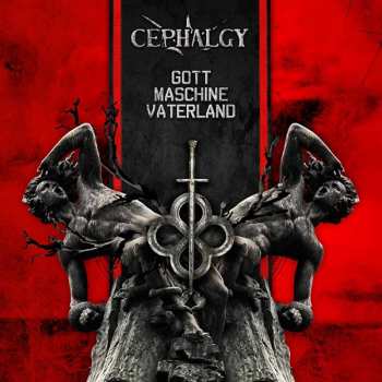 Album Cephalgy: Gott Maschine Vaterland