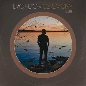 Album Eric Hilton: Ceremony