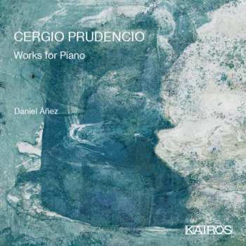 Album Cergio Prudencio: Klavierwerke