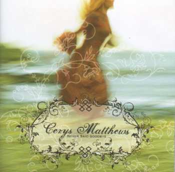 Album Cerys Matthews: Never Said Goodbye