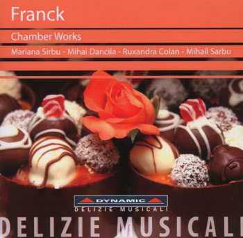 César Franck: Klaviertrios Nr.1 & 2