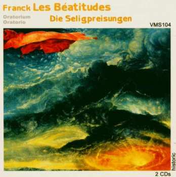 Album César Franck: Les Beatitudes