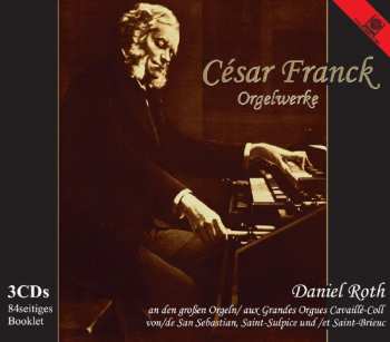 3CD César Franck: Orgelwerke (ges.-aufn.) 433148