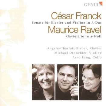 Album César Franck: Sonate Für Klavier Und Violine In A-Dur / Klaviertrio In A-Moll