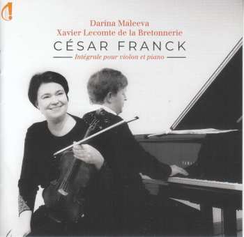 CD César Franck: Sonate Für Violine & Klavier A-dur 483610