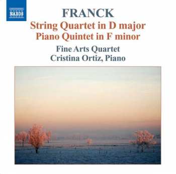 Album César Franck: String Quartet • Piano Quintet