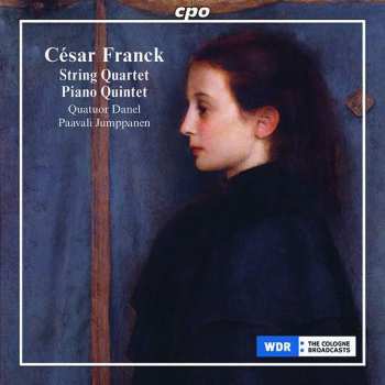 Album César Franck: String Quartet; Piano Quintet