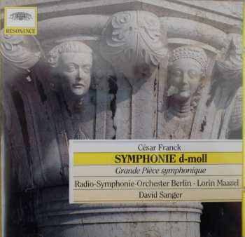 César Franck: Symphonie D-moll, Grand Pièce Symphonique