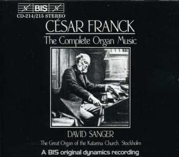 Album César Franck: The Complete Organ Music