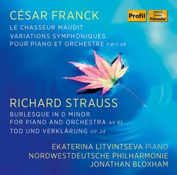 Works By César Franck And Richard Strauss
