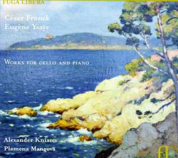 Album César Franck: Works For Cello And Piano