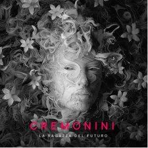 Album Cesare Cremonini: La Ragazza Del Futuro