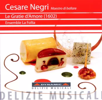 Le Gratie D'Amore - Vol. 1