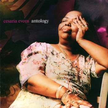 Cesaria Evora: Anthology