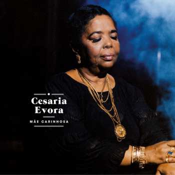 Album Cesaria Evora: Mae Carinhosa