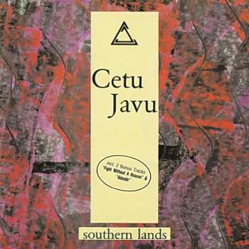 Album Cetu Javu: Southern Lands