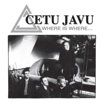 Album Cetu Javu: Where Is Where...