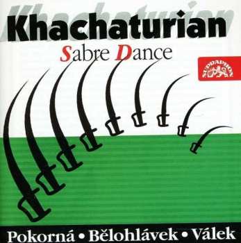 Album Mirka Pokorná: Chačaturjan : Šavlový tanec