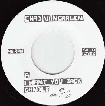 SP Chad VanGaalen: I Want You Back LTD 463177