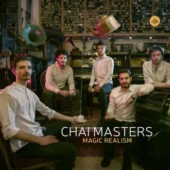Album Chai Masters: Magic Realism