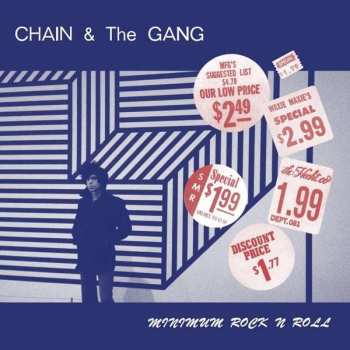 Album Chain And The Gang: Minimum Rock N Roll