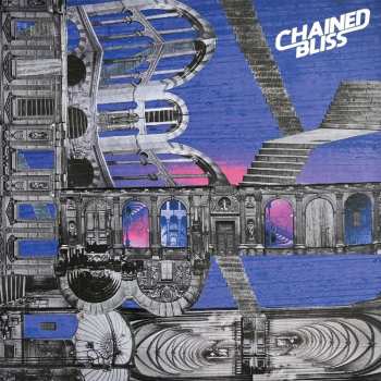 LP Chained Bliss: Chained Bliss 488398
