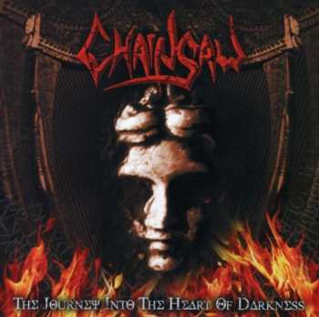 Album Chainsaw: The Journey Into The Heart Of Darkness