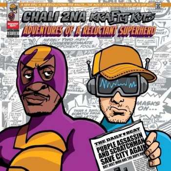 Album Chali 2NA: Adventures Of A Reluctant Superhero